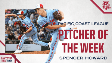 Express RHP Spencer Howard Named Pacific Coast League Pitcher of the Week