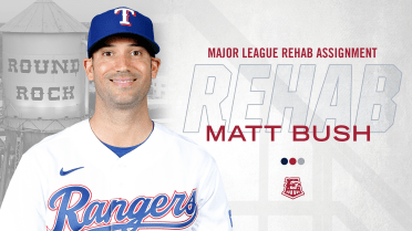 Rangers RHP Matt Bush Joins Express on Major League Rehab