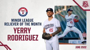 Express RHP Yerry Rodriguez Named Rangers Reliever of the Month