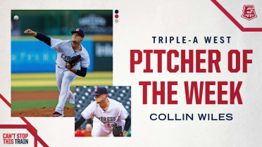 Round Rock RHP Collin Wiles Named Triple-A West Pitcher of the Week