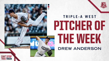 Express RHP Drew Anderson Named Triple-A West Pitcher of the Week