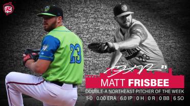Frisbee named Double-A Northeast Pitcher of the Week