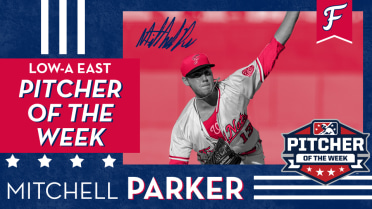 Parker Wins Low-A East Pitcher of the Week for Second Time