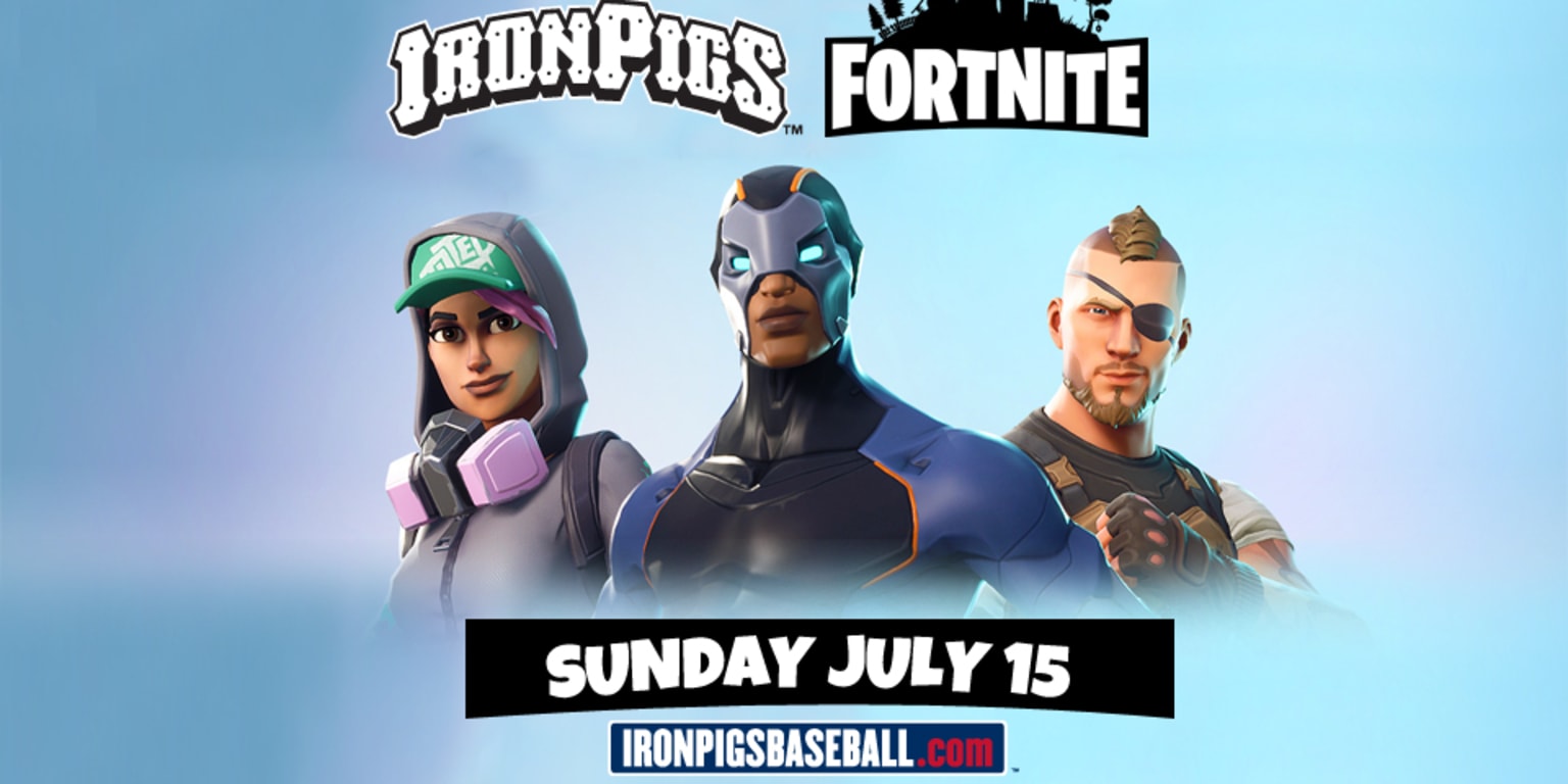 Lehigh Valley Fortnite Games Fortnite Day July 15 Preview Ironpigs