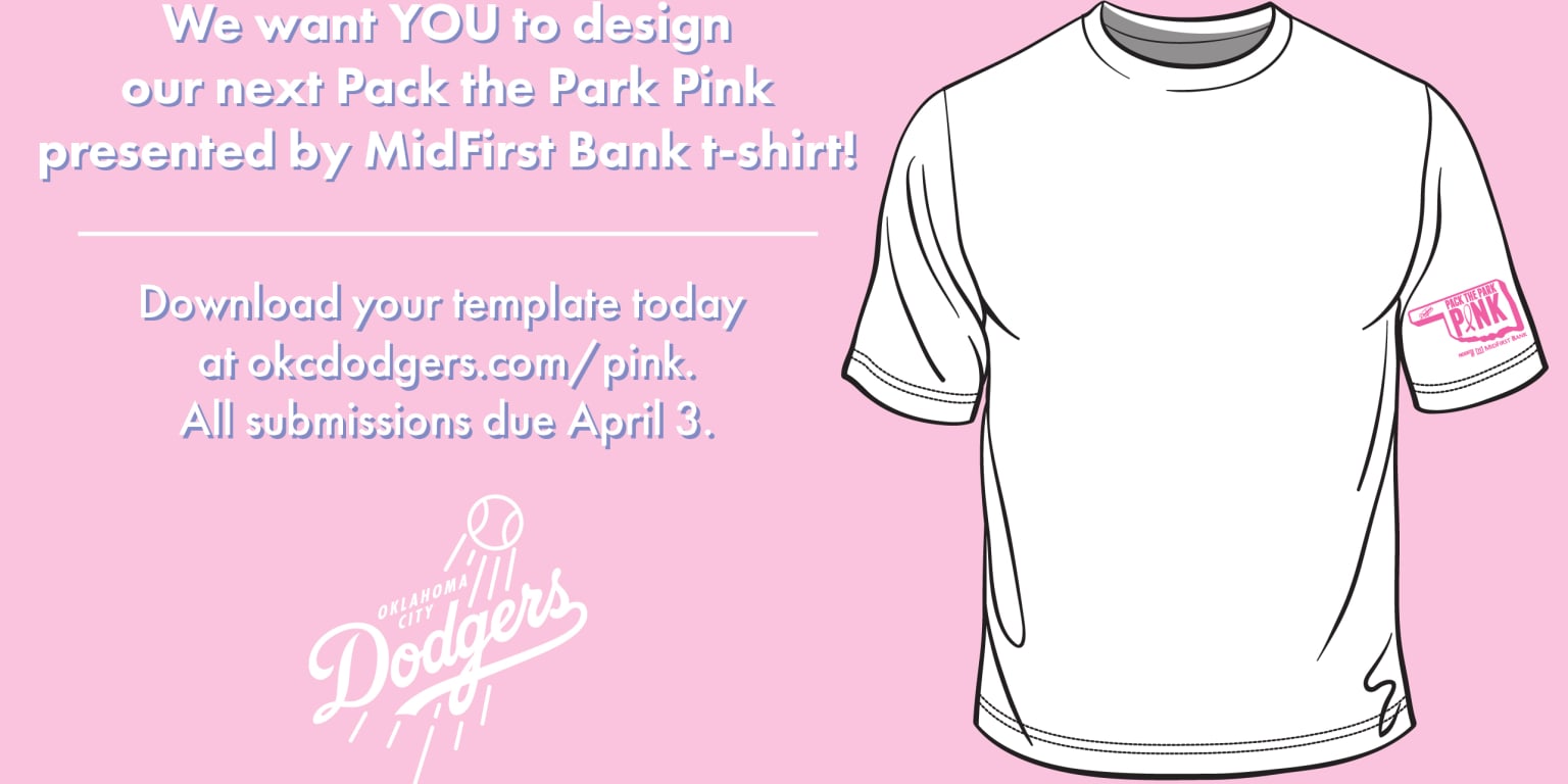 Okc Dodgers And Midfirst Bank Present Pack The Park Pink T Shirt Design Contest Grizzlies