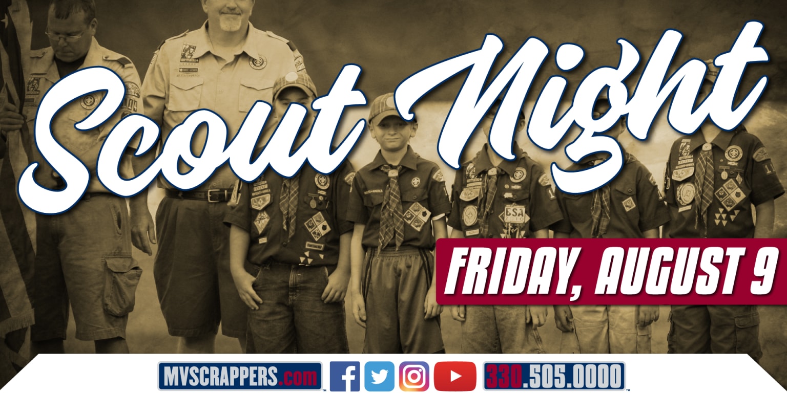 Scout Night Returns On Friday, August 9 Scrappers