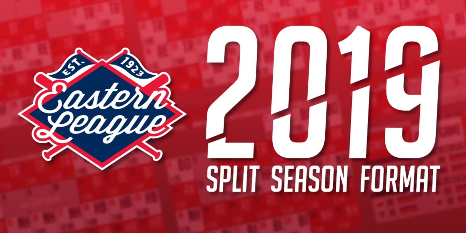 Eastern League announces change to split season format Sea Dogs