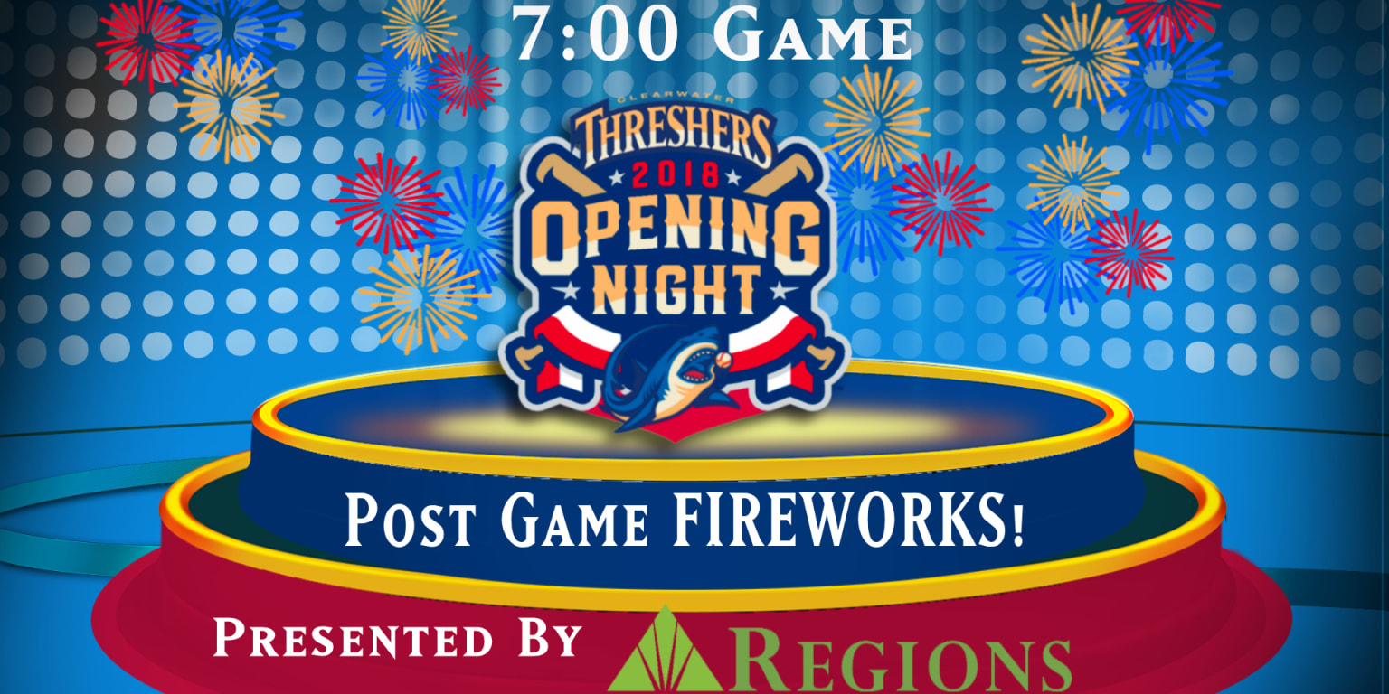 Clearwater Threshers Opening Night with Fireworks is Thursday April 5