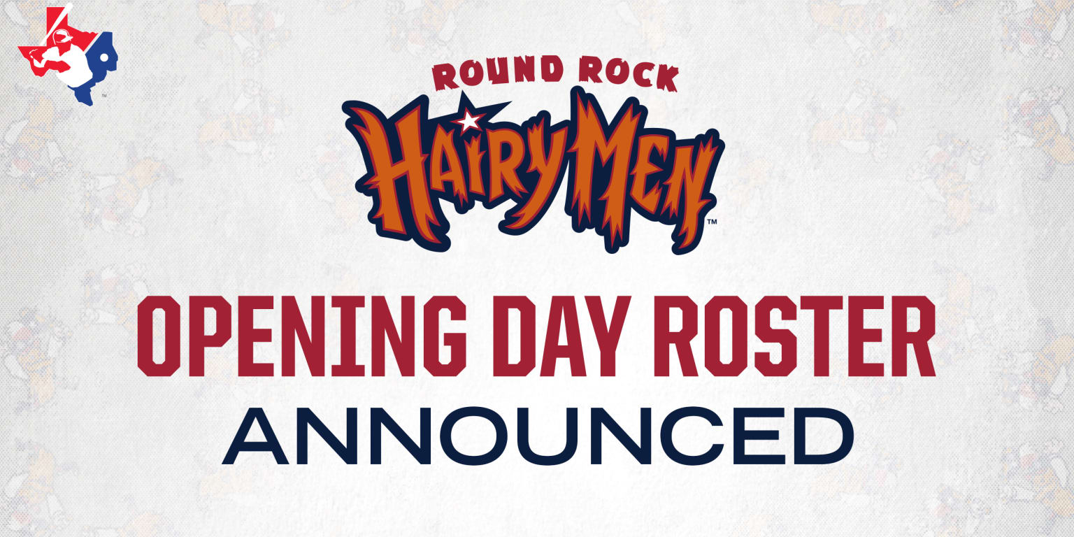 Round Rock Express Announce Preliminary 2019 Roster