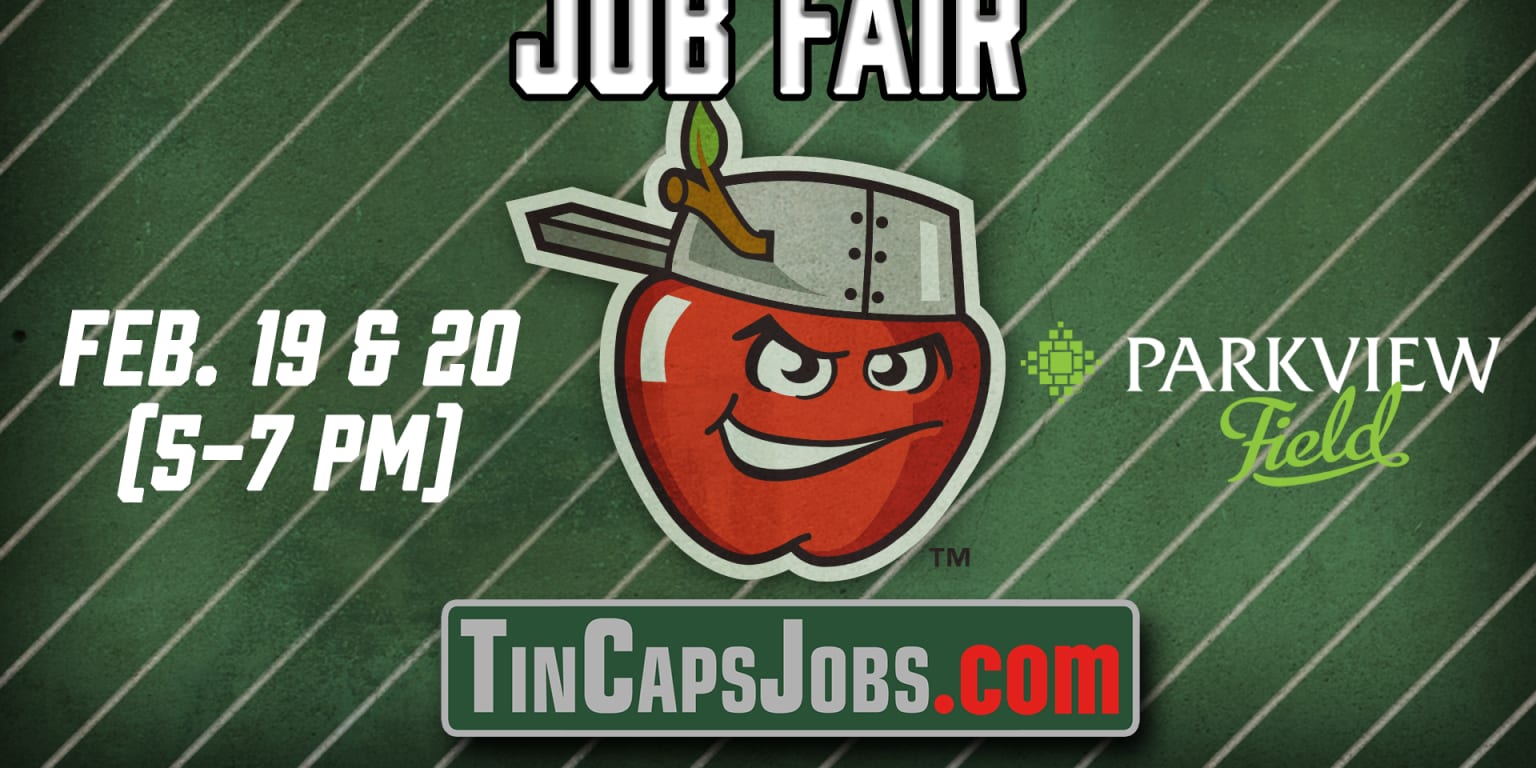 TinCaps to Host Job Fair at Parkview Field