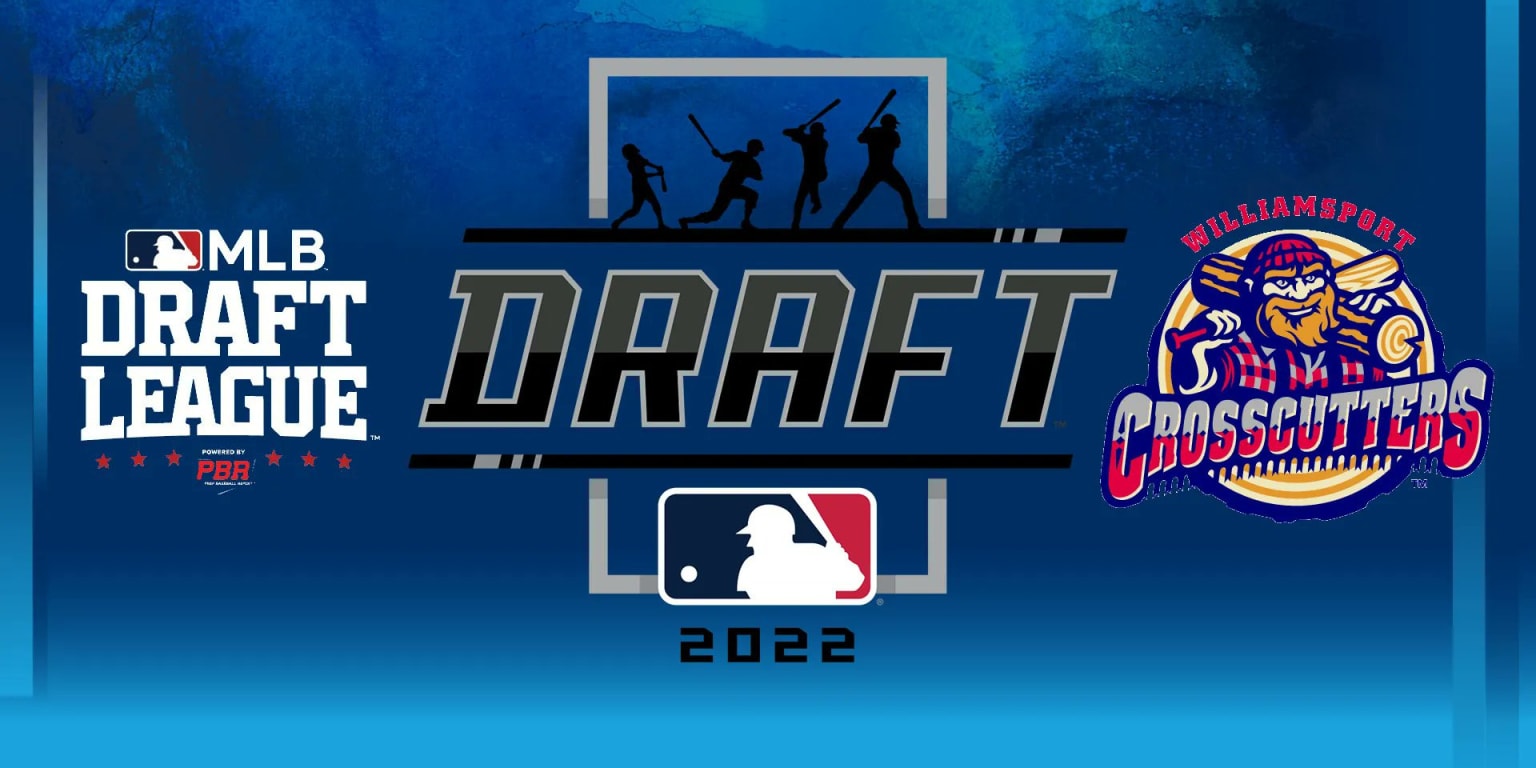 Six Crosscutters Selected in the 2022 MLB Draft | Williamsport Crosscutters