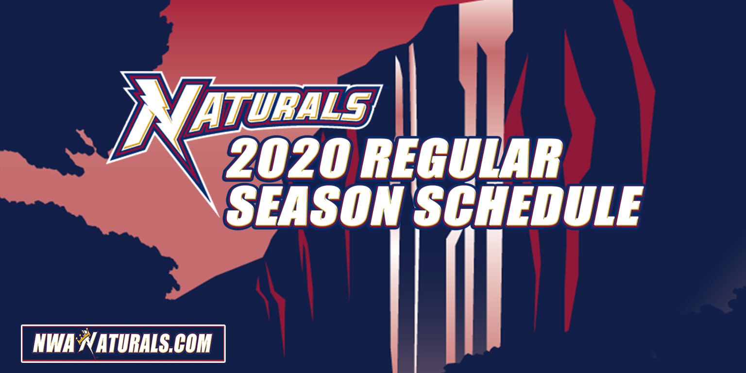 2020 regular season schedule Naturals