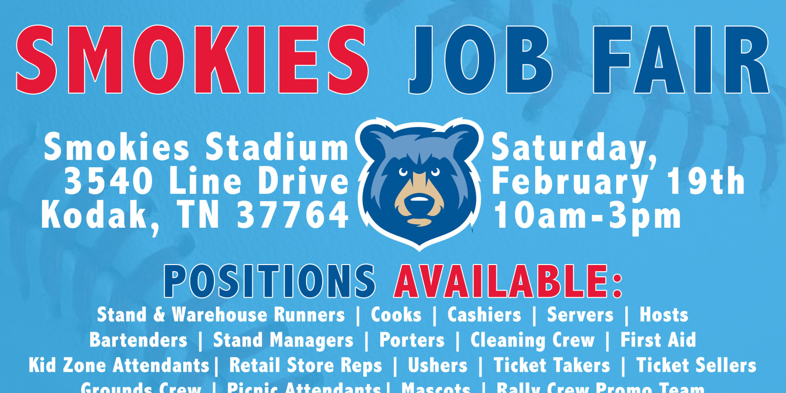 TENNESSEE SMOKIES TO HOST JOB FAIR AT SMOKIES STADIUM