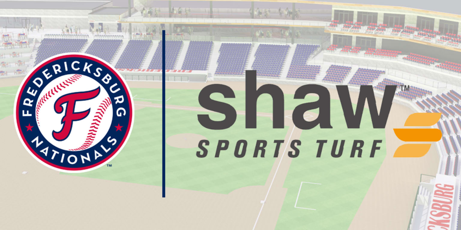 FREDERICKSBURG NATIONALS WILL INSTALL STATE-OF-THE-ART SHAW SPORTS