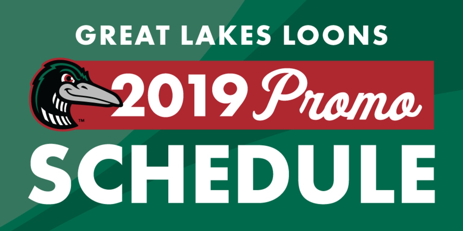 Your 2019 Promotions Schedule is Here! Loons