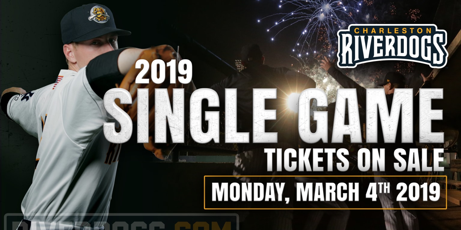 SingleGame Tickets Go on Sale Monday, March 4 RiverDogs