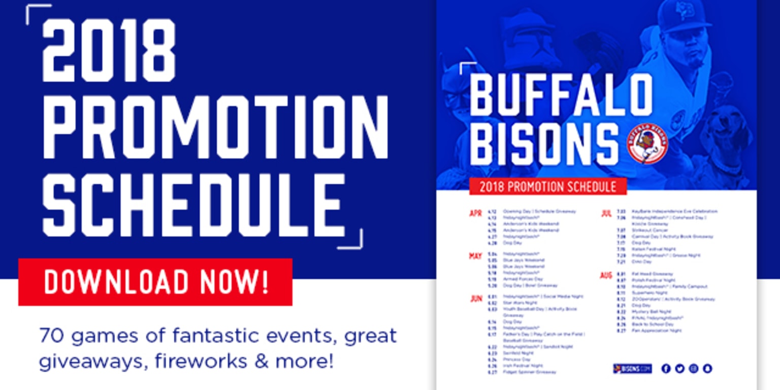Bisons announce 2018 promotional schedule Bisons
