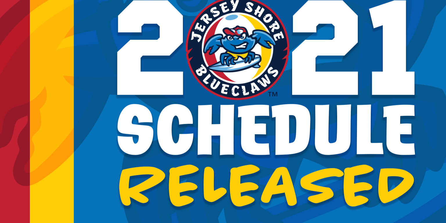 Jersey Shore BlueClaws Release 2021 Schedule