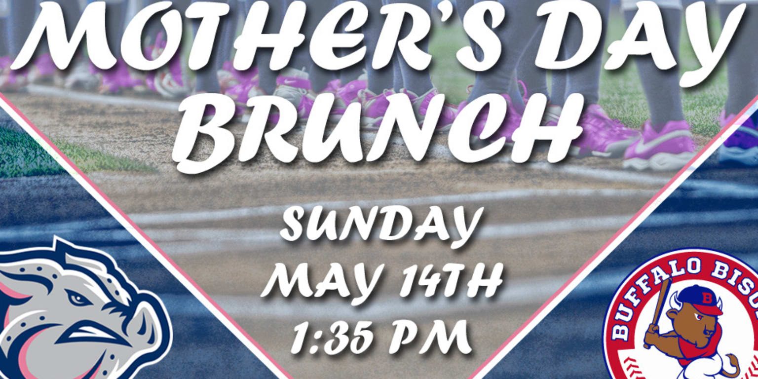 Mother's Day Brunch Package Available IronPigs