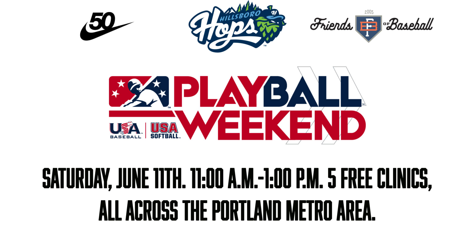 Hops Announce Play Ball Weekend Presented by MLB MiLB