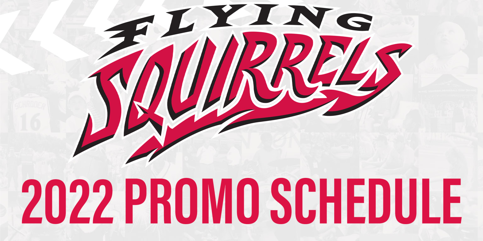 Flying Squirrels release 2022 promotional schedule Flying Squirrels