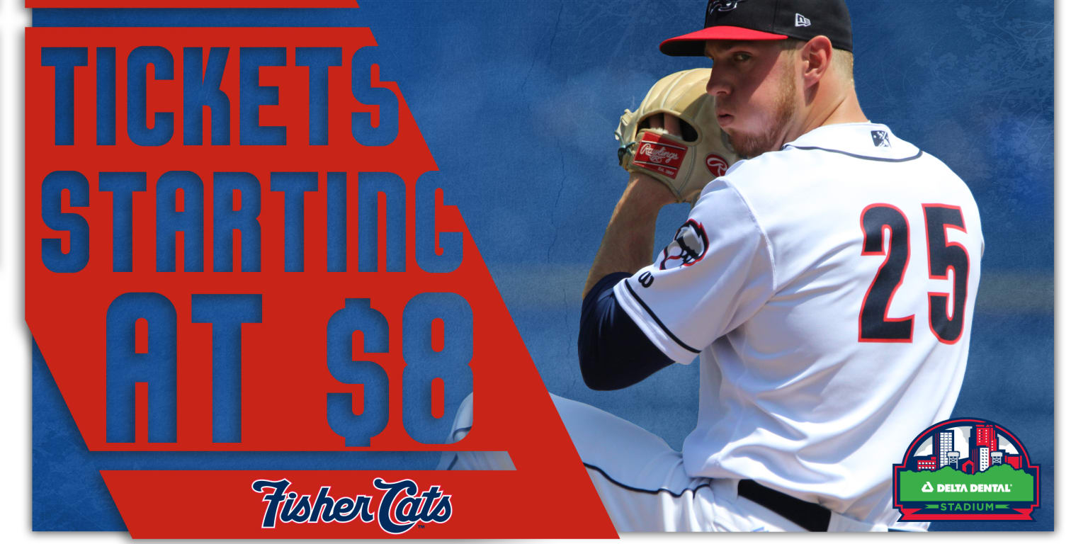 Fisher Cats Tickets Now Starting at 8 Fisher Cats
