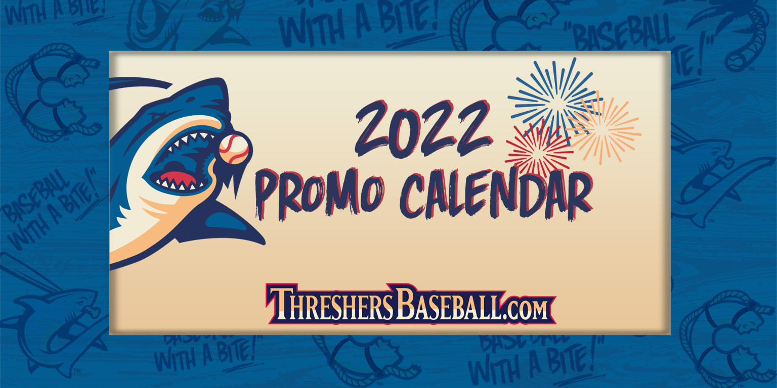 Threshers Announce 2022 Promotional Schedule | MiLB.com