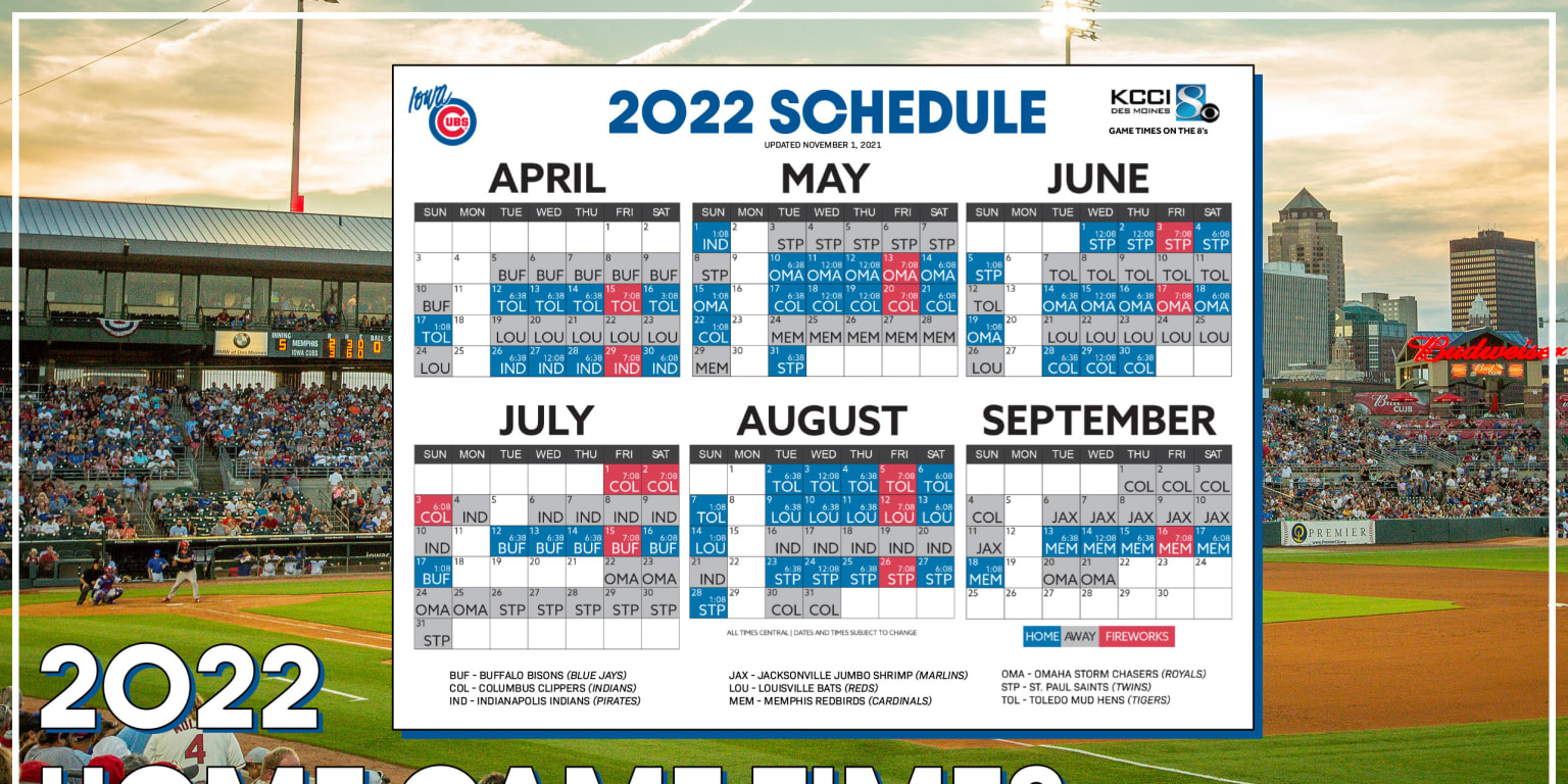 Iowa 2022 Schedule 2022 Home Times | Cubs