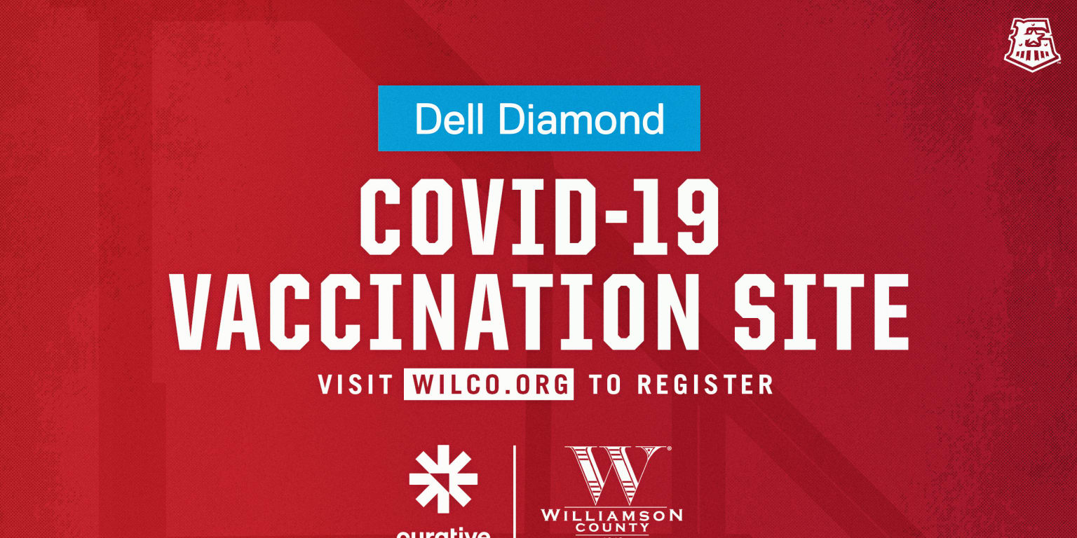 Dell Diamond to Serve as COVID-19 Vaccination Site - Vimarsana News