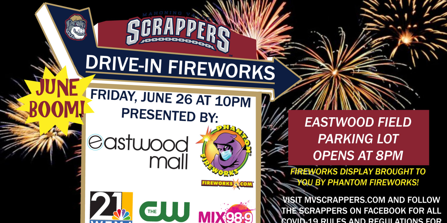 Scrappers Announce June Boom Drive In Fireworks Scrappers