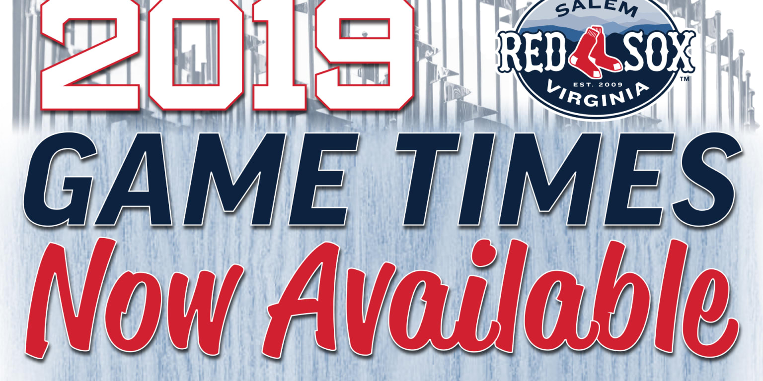 Salem Red Sox - 2023 Game Times! Tuesday-Friday 7:05pm Saturday 6