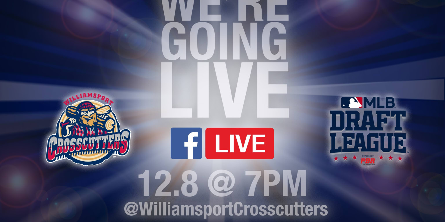 Williamsport Crosscutters Schedule Facebook Live Event