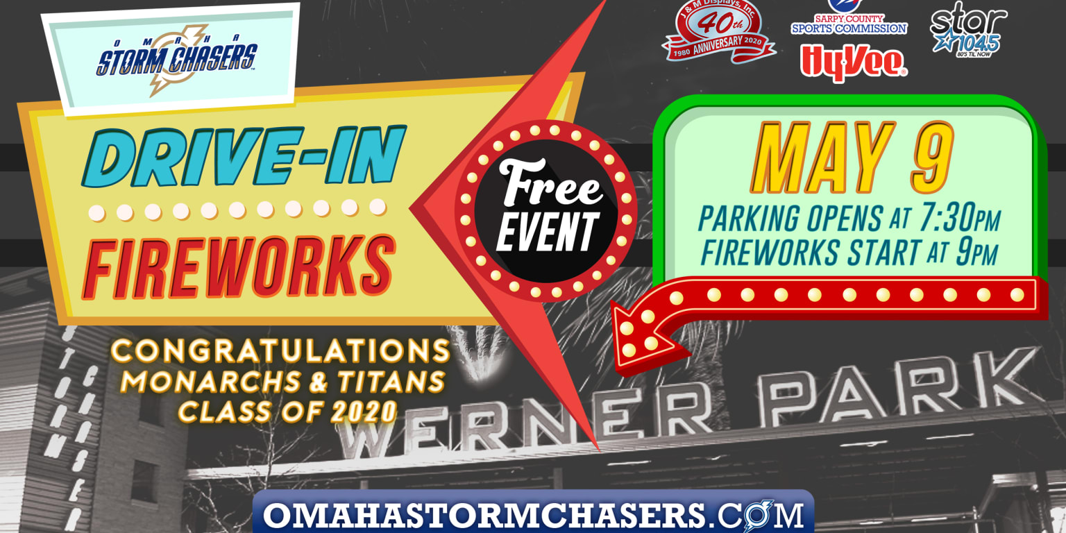 DriveIn Fireworks Return to Werner Park on May 9