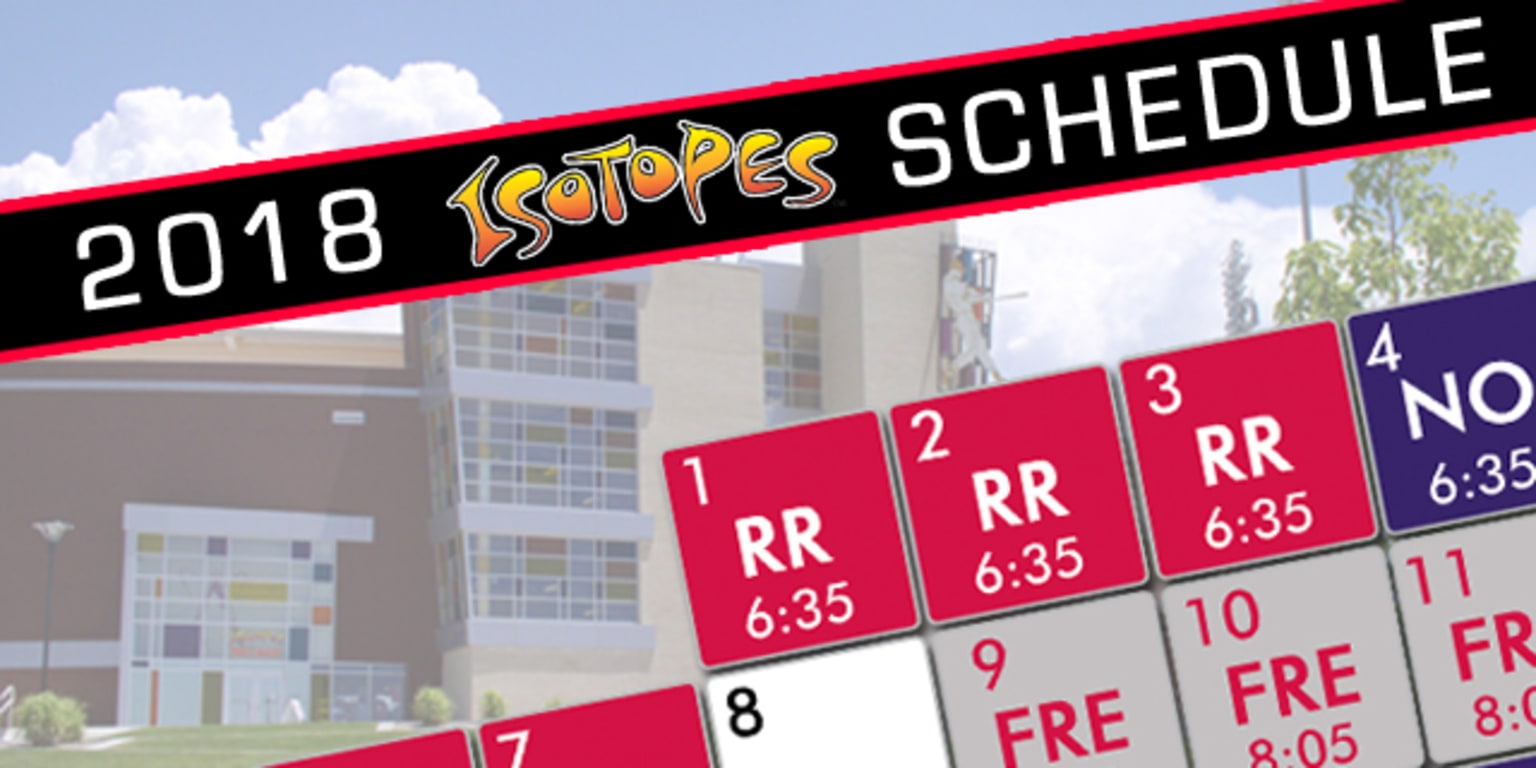 Isotopes Announce 2018 Schedule | Isotopes