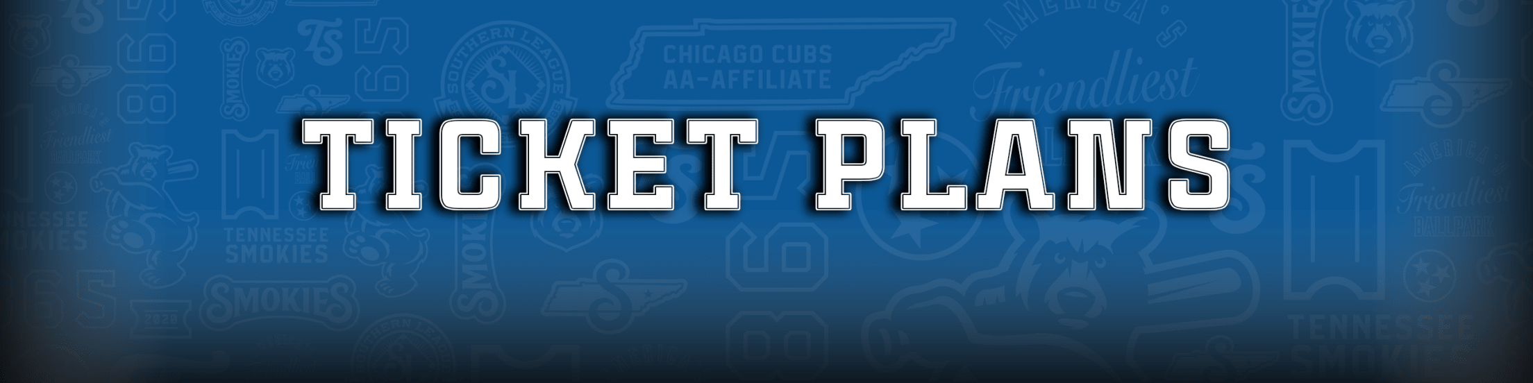 Smokies Ticket Plans Smokies