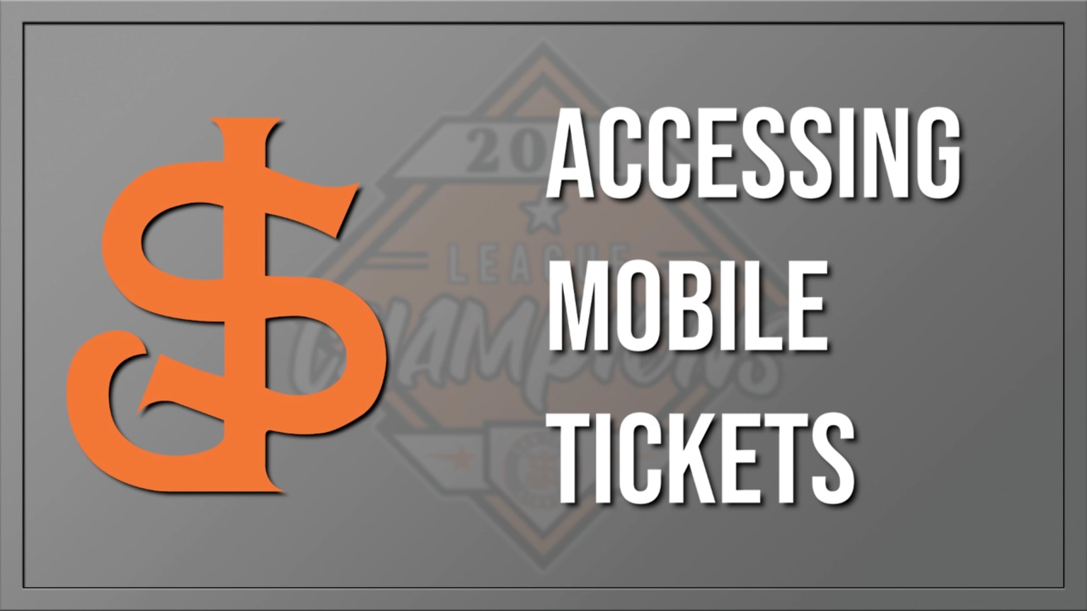 Accessing Mobile Tickets | 02/28/2022 | MiLB.com