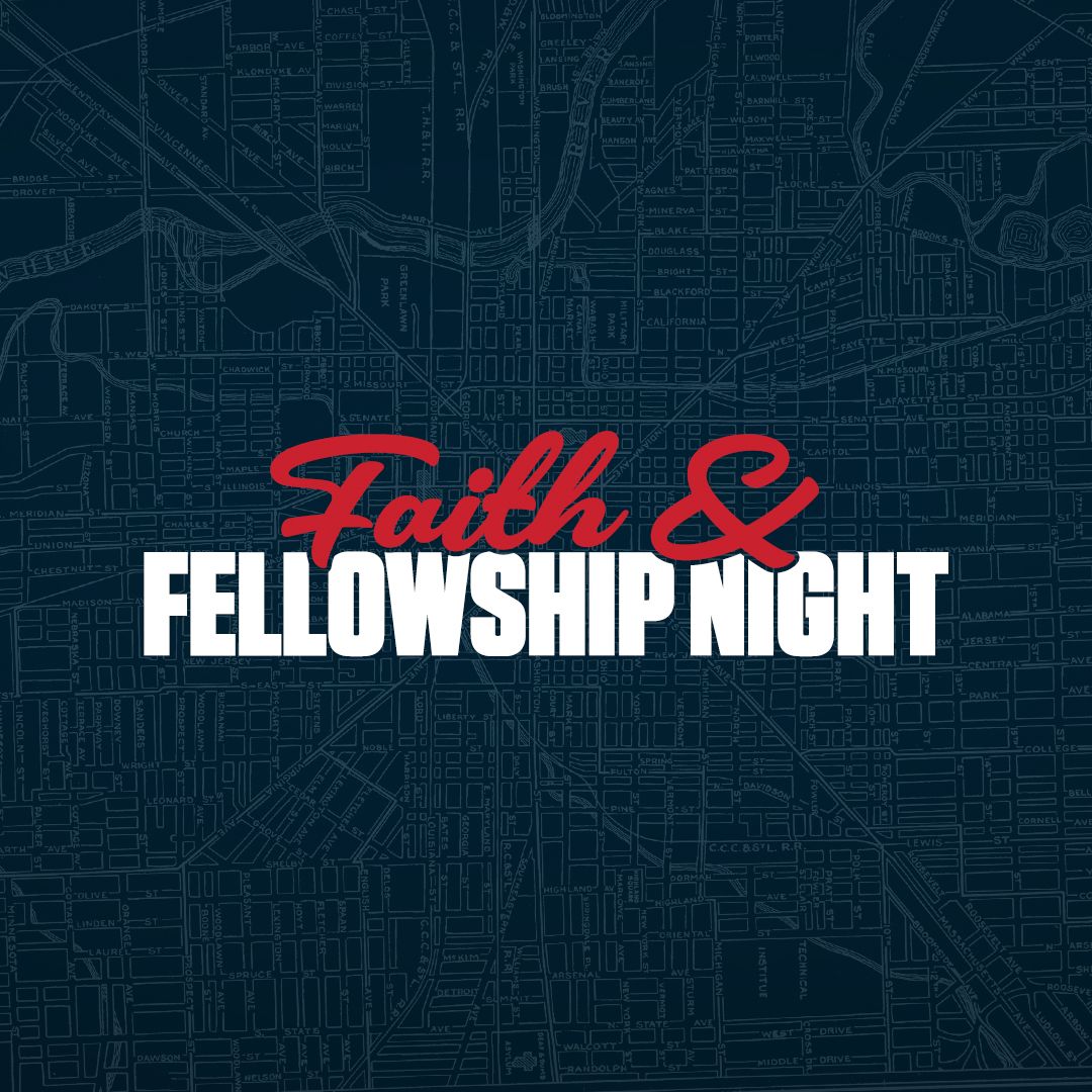 Faith and Fellowship Night