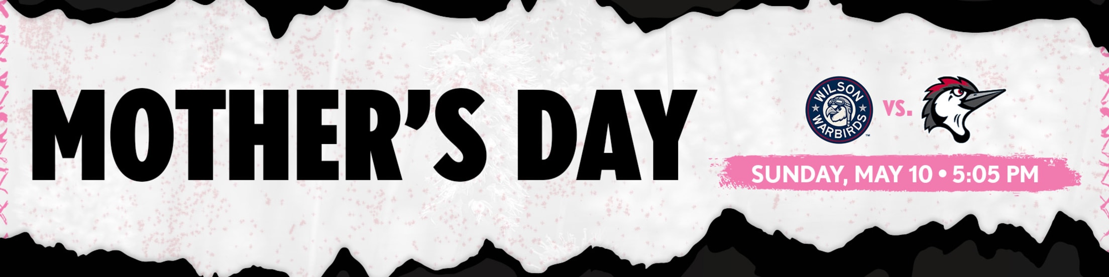 Mother's Day | Fayetteville Woodpeckers | Woodpeckers