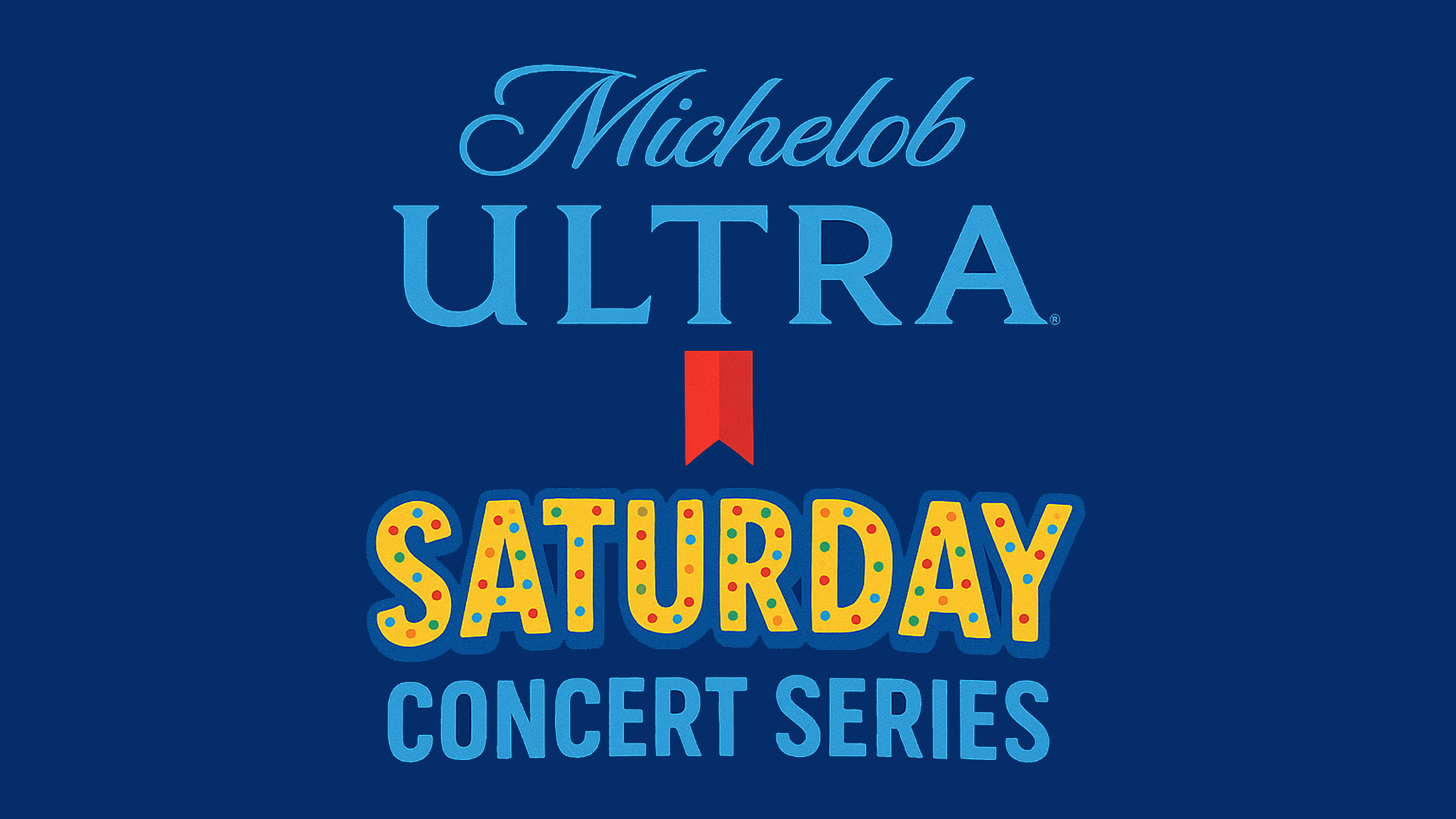 Michelob Ultra Concert Series