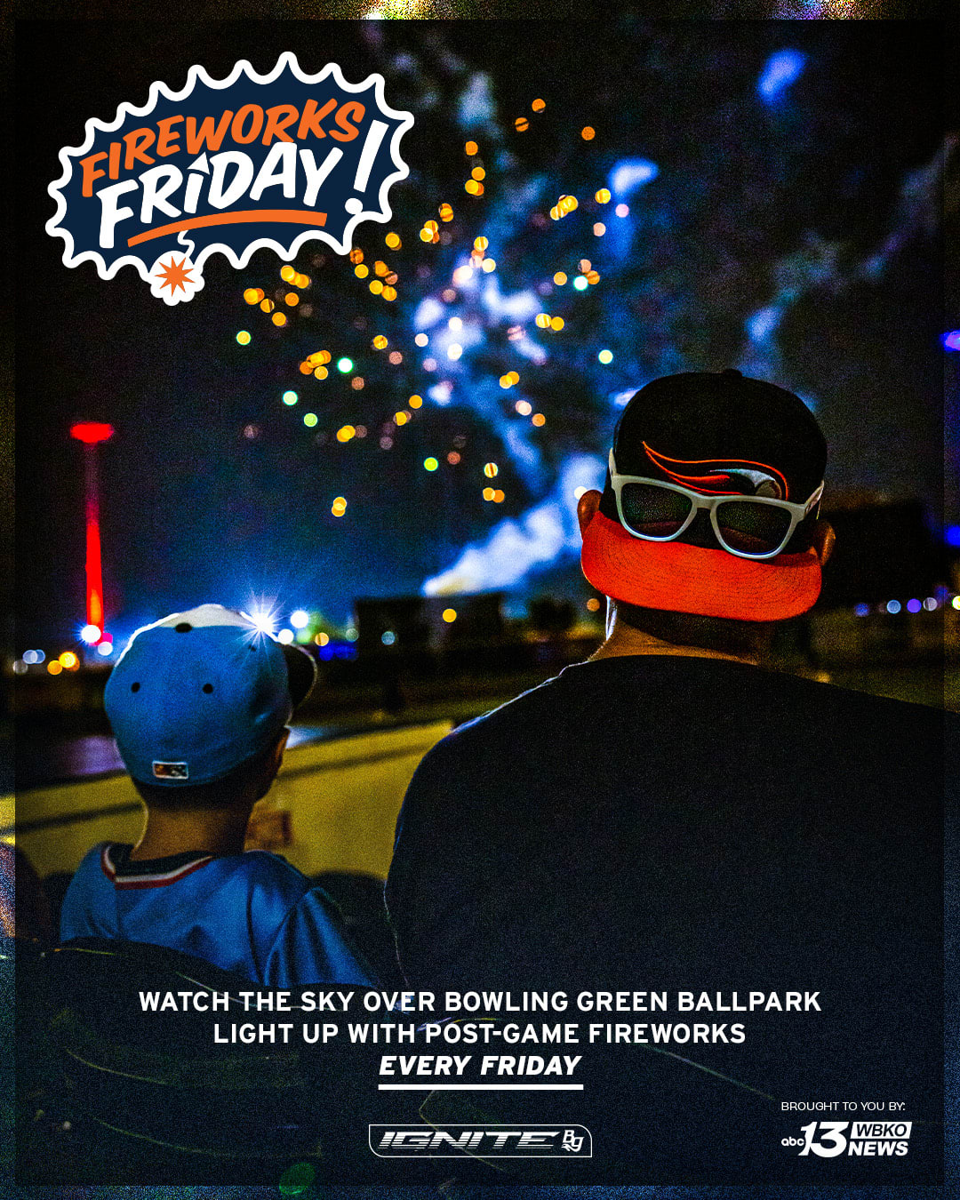 Fireworks Fridays