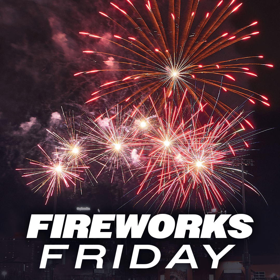 Fireworks Friday