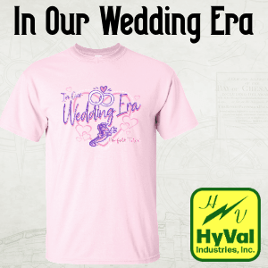In Our Wedding Era presented by HyVal Industries