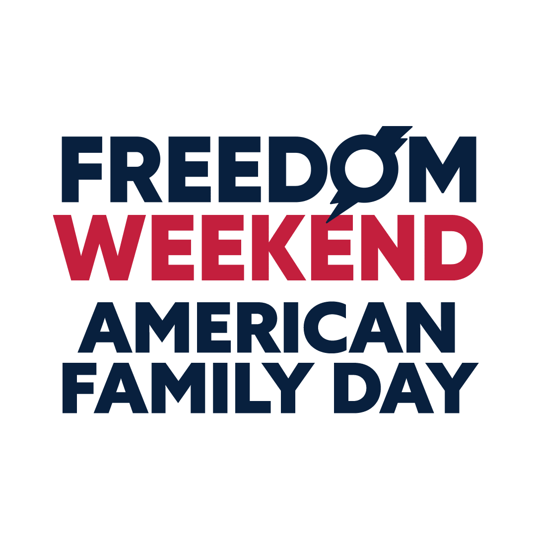 Freedom Weekend: American Family Day