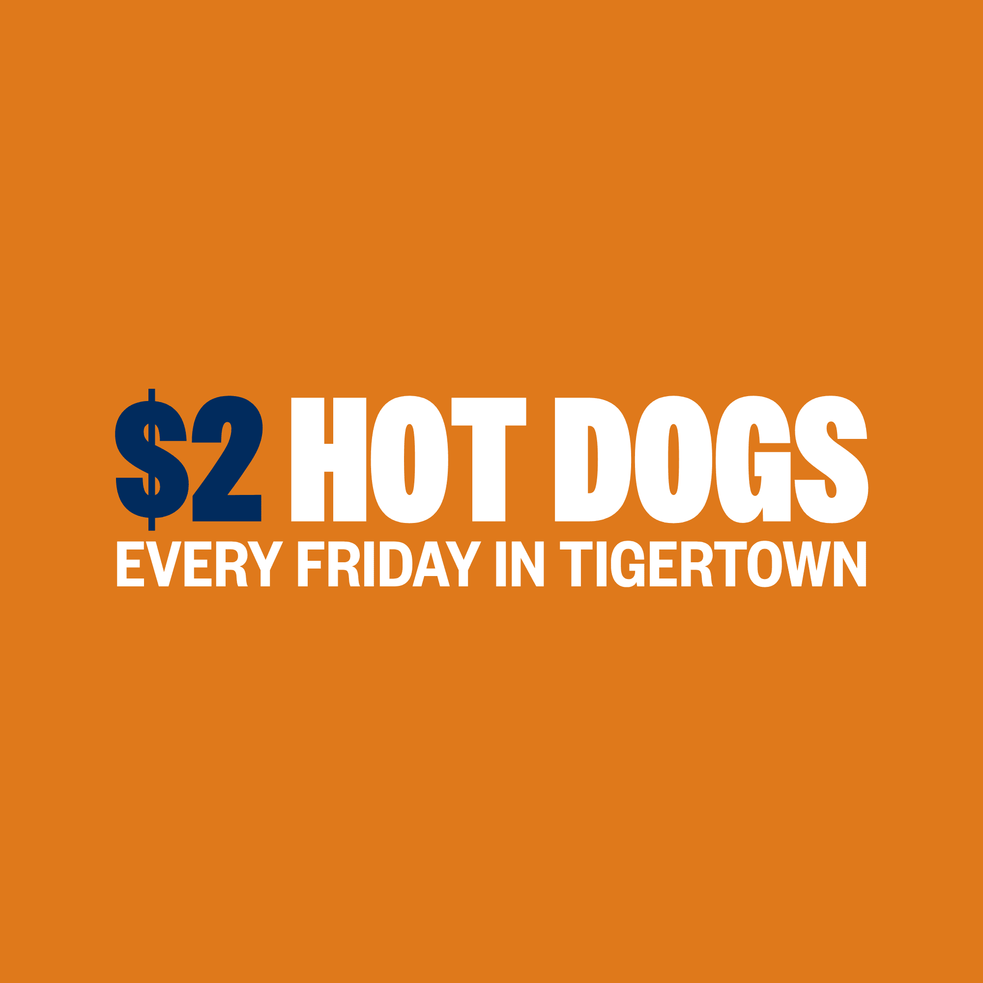 $2 Hot Dogs