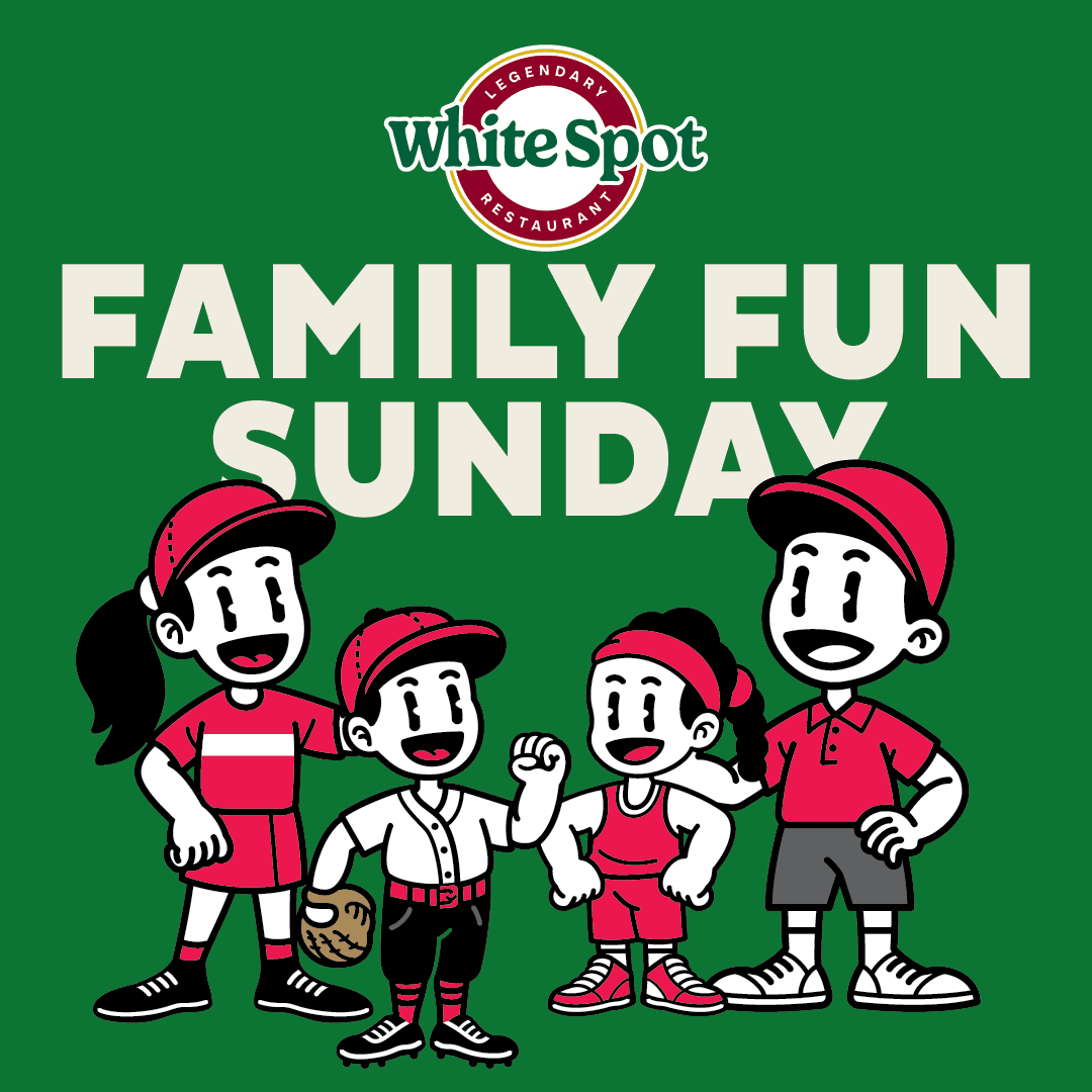 White Spot Family Fun Sunday