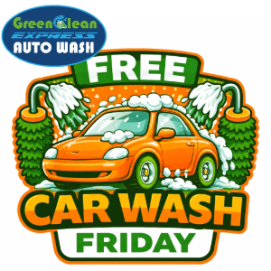 Free Car Wash Friday Presented By Green Clean Express Auto Wash