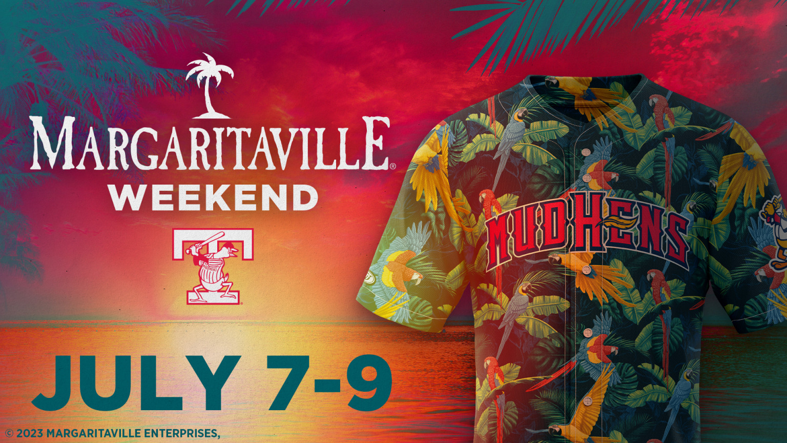 Margaritaville Weekend | Mud Hens