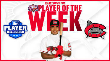 Payne Named Carolina League Player of the Week
