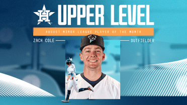 Zach Cole Named Astros Upper-Level Minor League Player of the Month for August