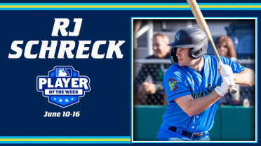 RJ Schreck Named NWL Player Of The Week